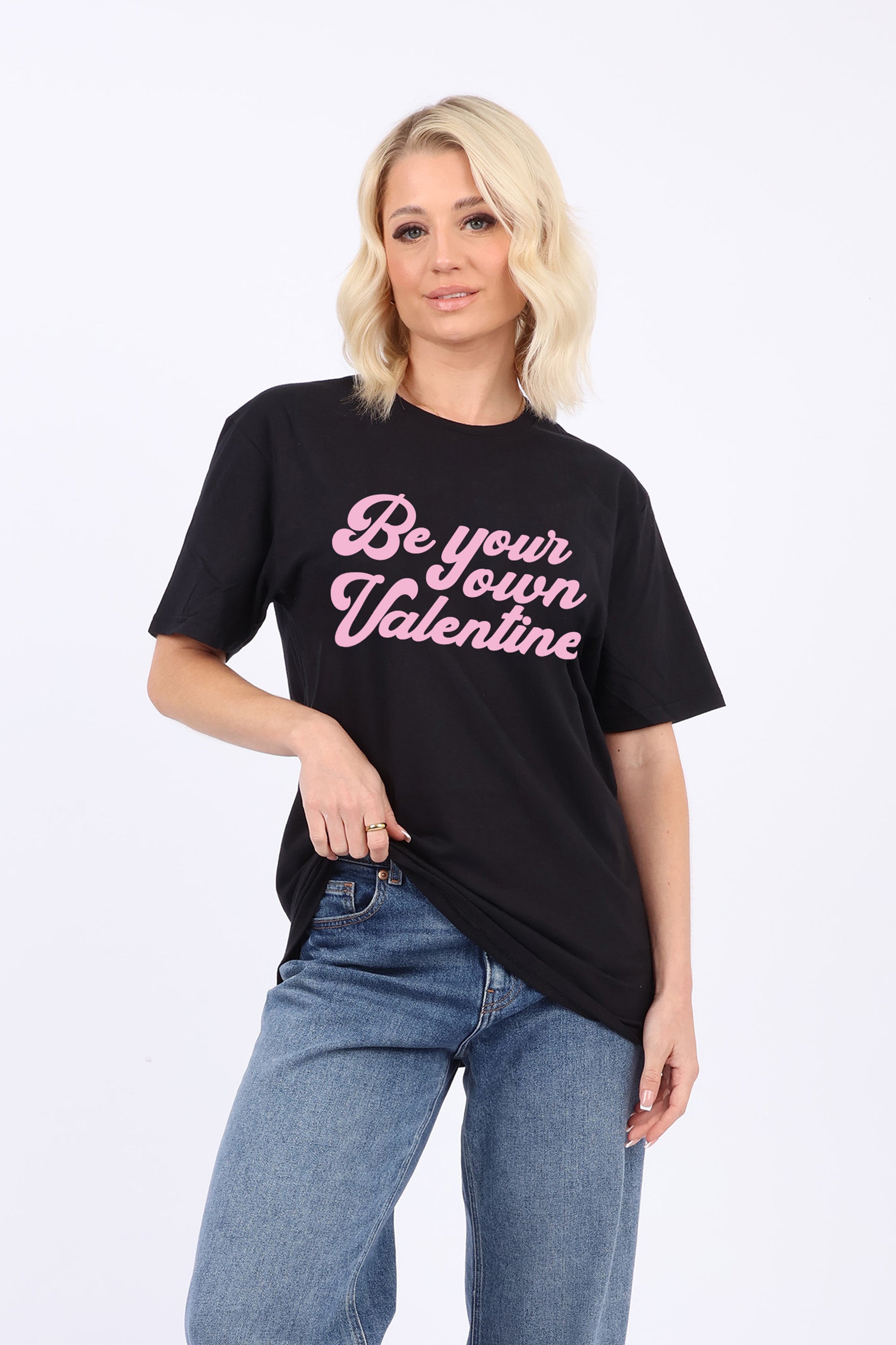 Be Your Own Valentine Printed T-Shirt