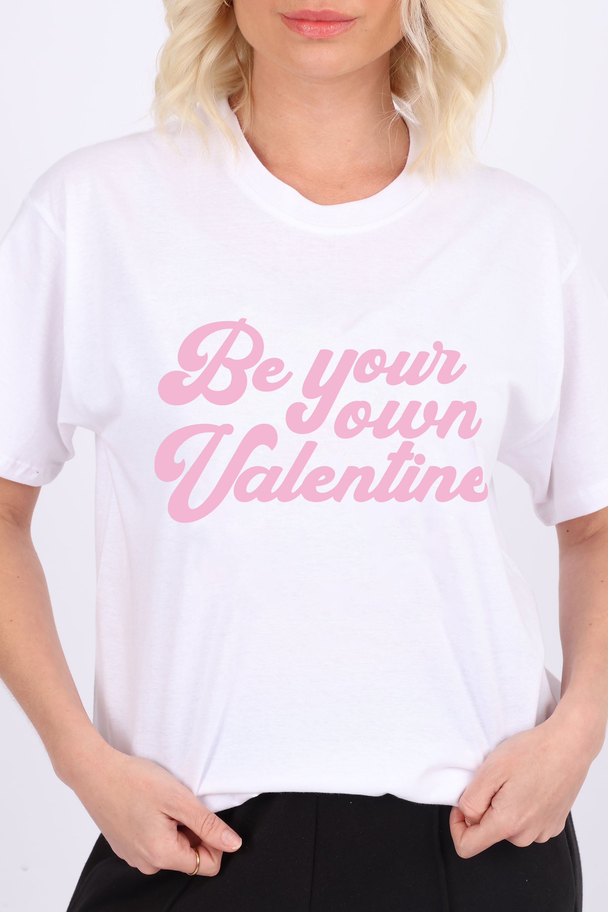 Be Your Own Valentine Printed T-Shirt