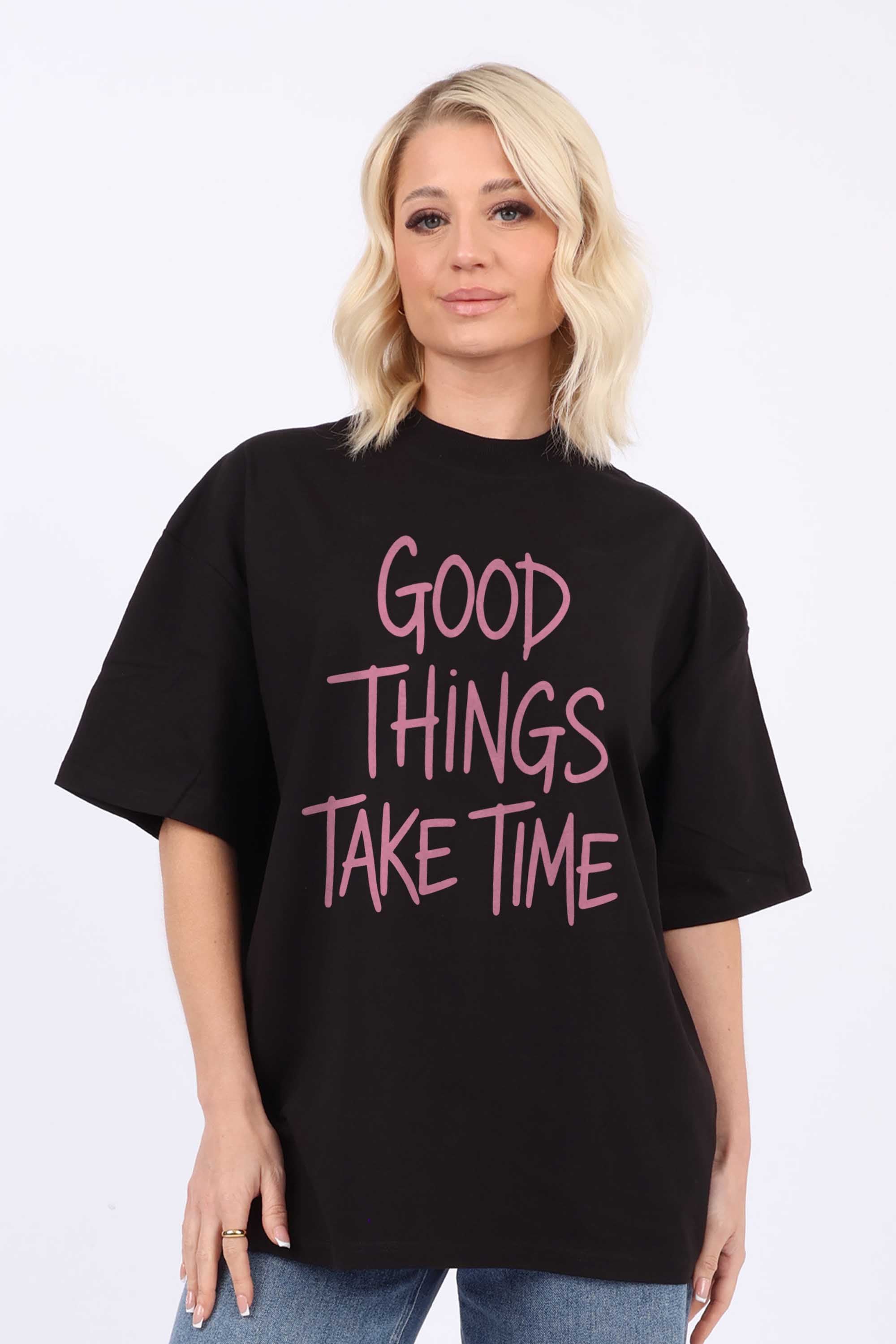 220GSM Oversized T-Shirt in Good Things Take Time Print