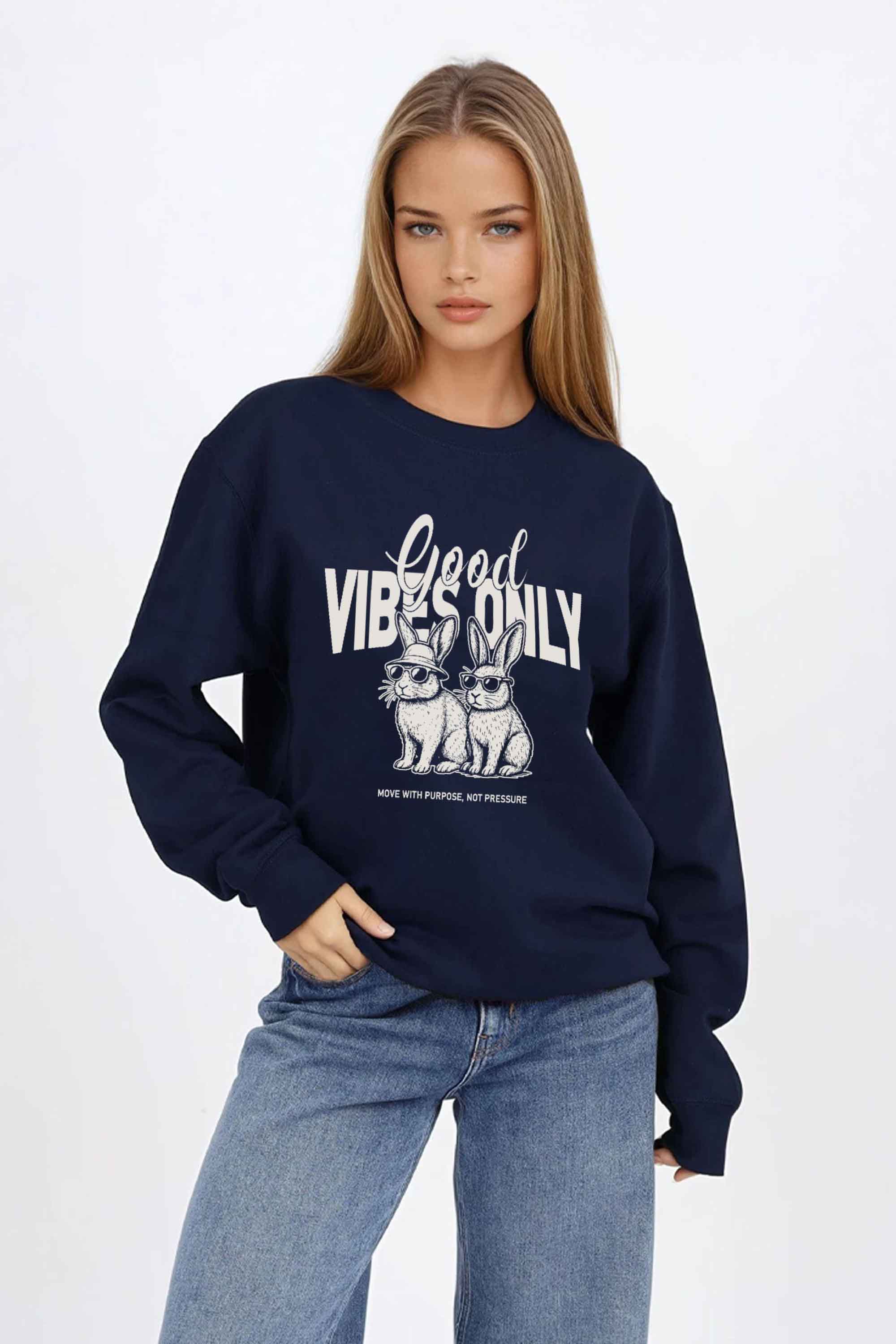Good Vibes Only Bunny Printed Sweatshirt