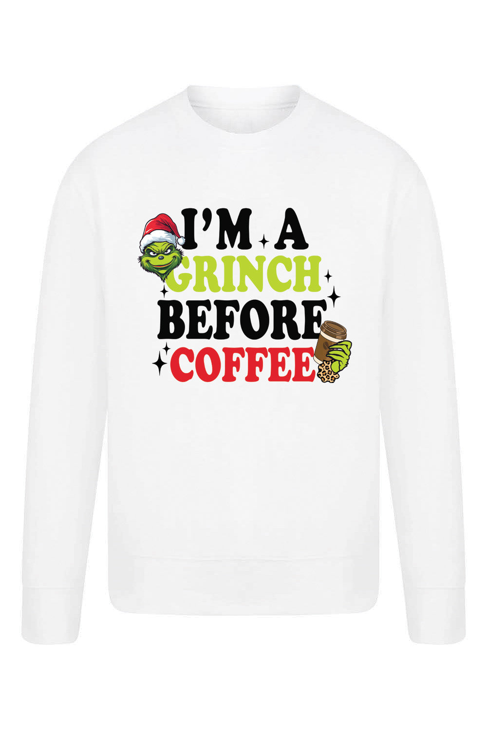 Grinch Before Coffee Printed Christmas Jumper (Pack of 4)