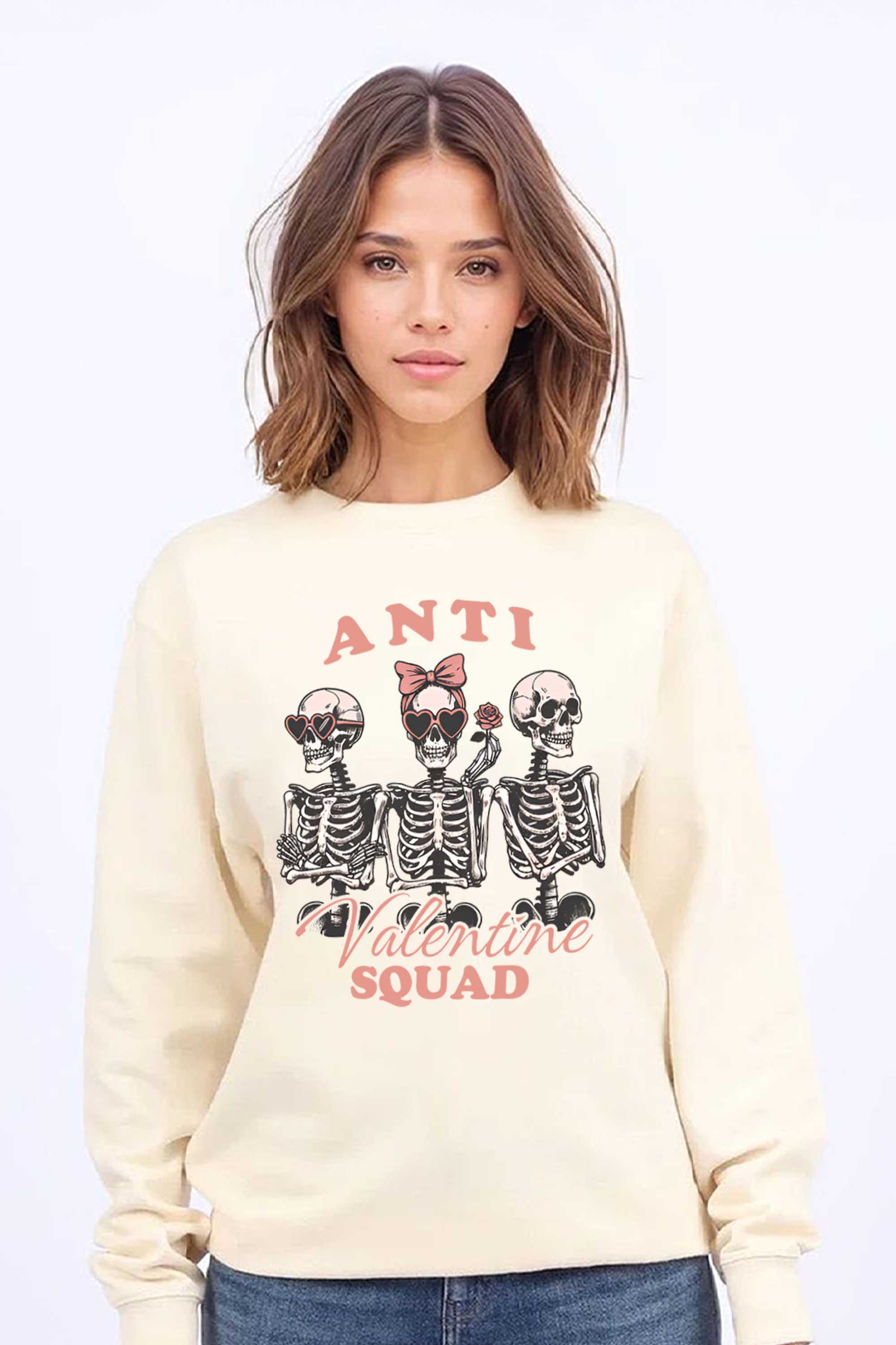 Anti Valentine Squad Printed Sweatshirt