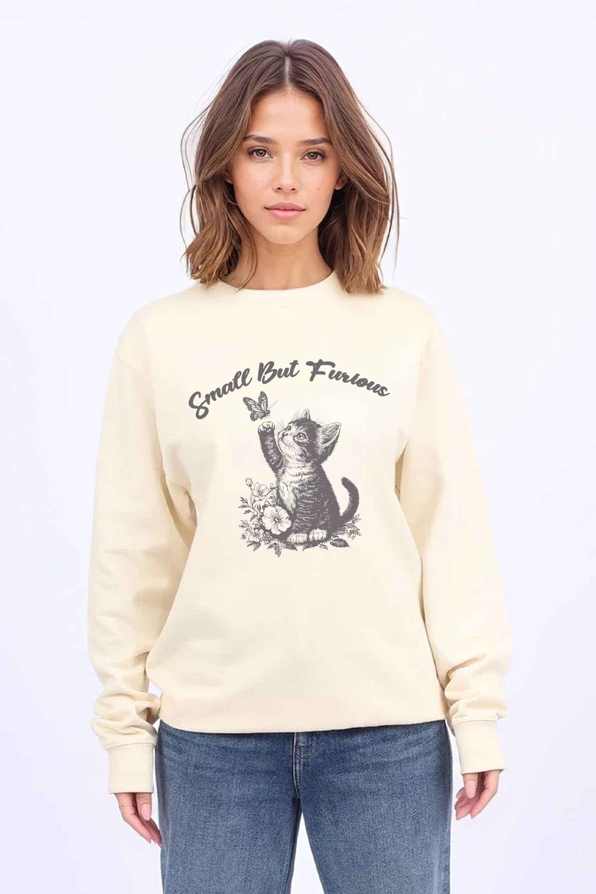 Small But Furious Cat Printed Sweatshirt
