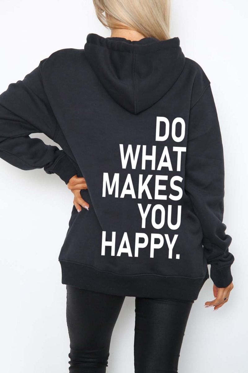 Do What Makes You Happy Slogan Hoodie (Pack of 4)