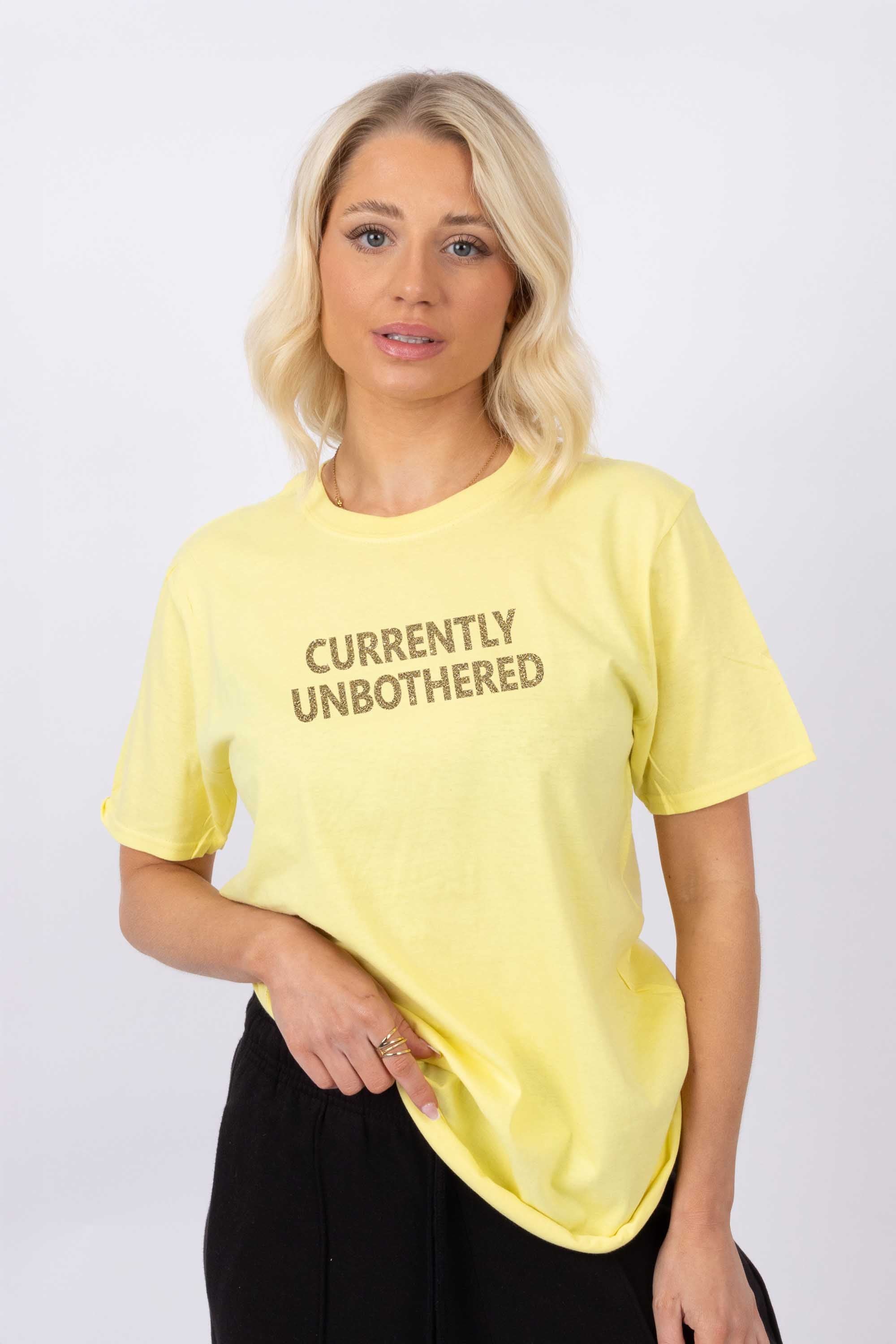 Currently Unbothered Sparkly Printed T-shirt
