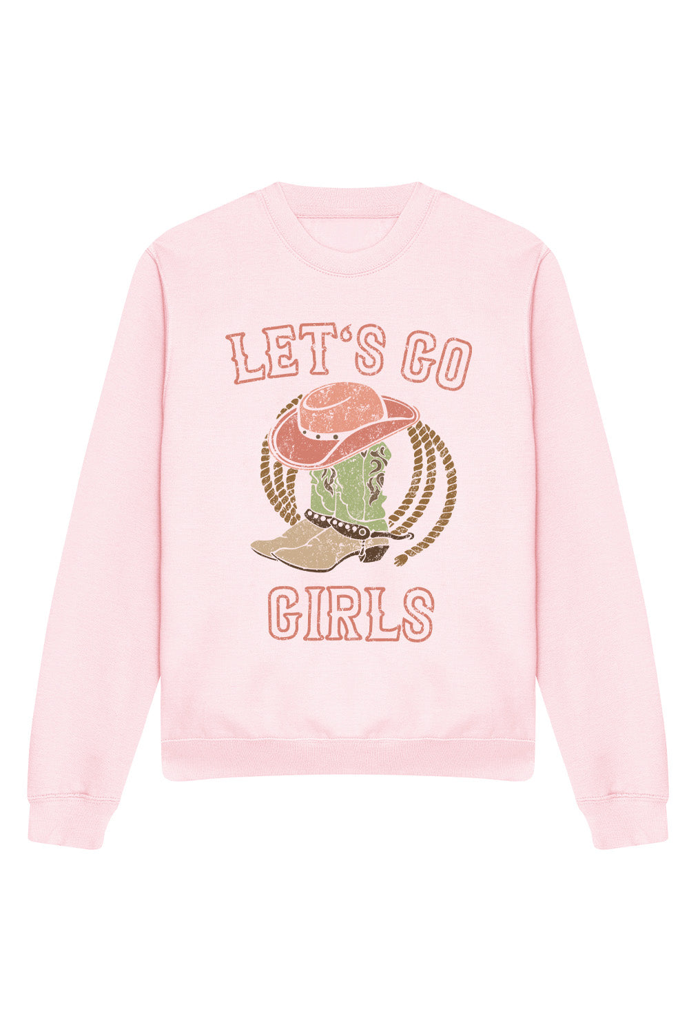 Let's Go Girls Sweatshirts