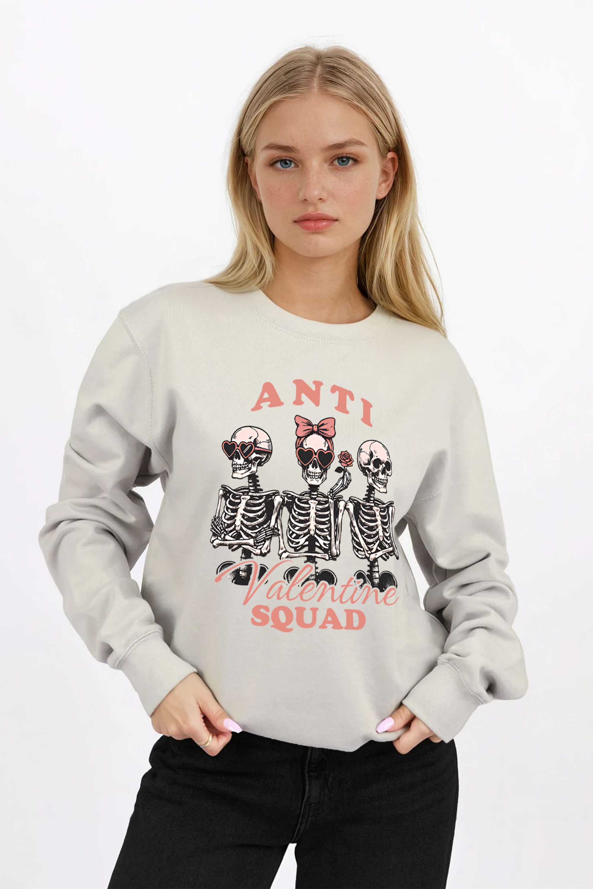 Anti Valentine Squad Printed Sweatshirt