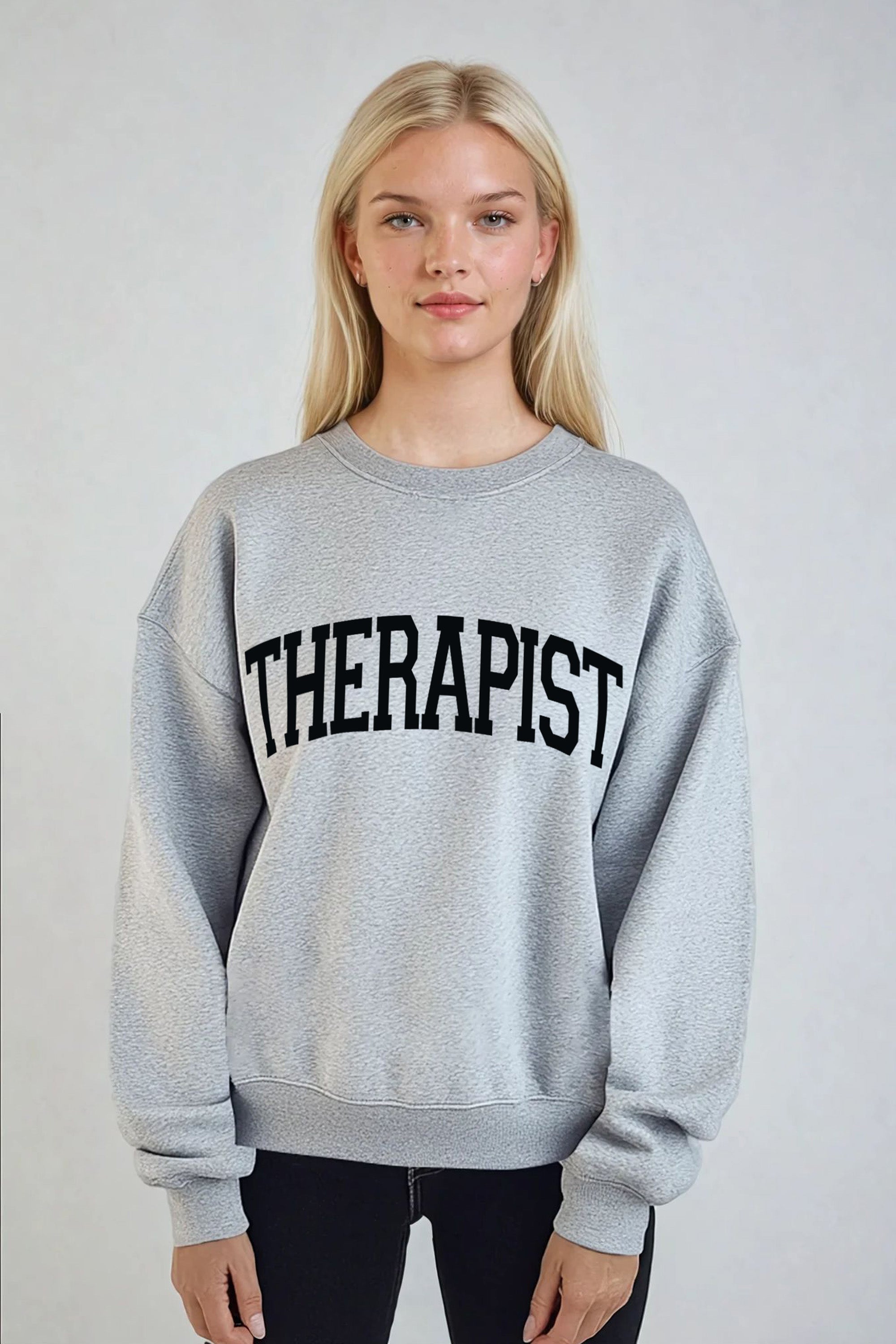 Therapist Printed Sweatshirt (CUSTOM PACKS)