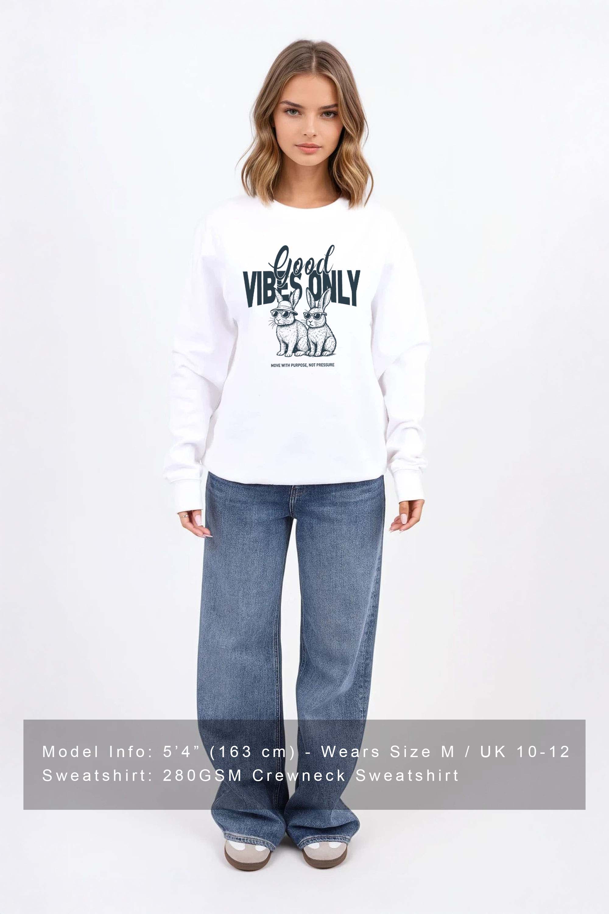 Good Vibes Only Bunny Printed Sweatshirt